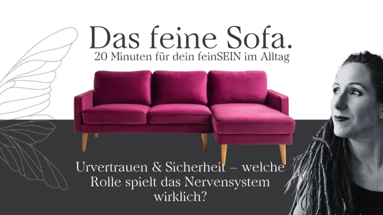 feines Sofa Podcast Folge zum Thema Urvertrauen