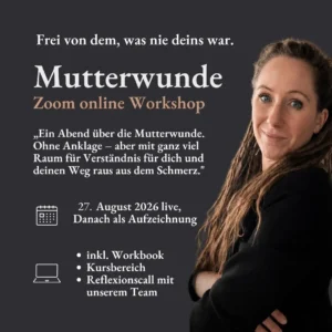 Tanja Suppiger Mutterwunden Workshop